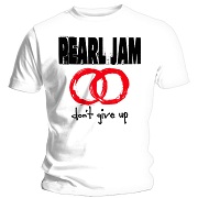  PEARL JAM UNISEX T-SHIRT: DON'T GIVE UP   PEARL JAM 2